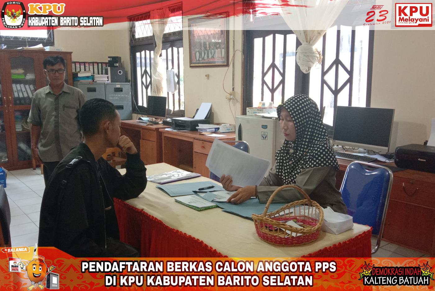 DOKUMENTASI PENDAFTARAN BERKAS CALON ANGGOTA PPS